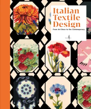 Italian Textile Design: From Art Deco to the Contemporary